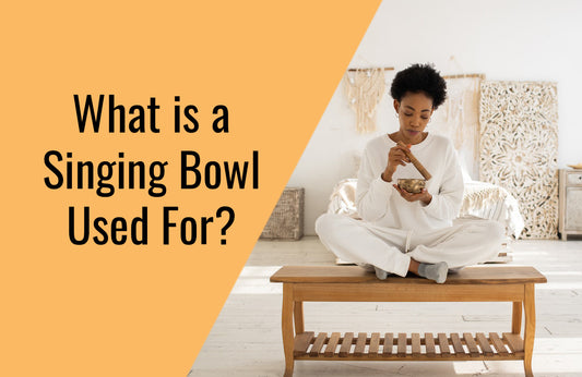 What is a Singing Bowl Used For?