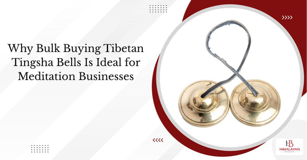 Why Bulk Buying Tibetan Tingsha Bells Is Ideal for Meditation Businesses